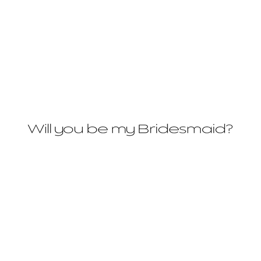 Bridesmaid Proposal Box Vinyl Sticker