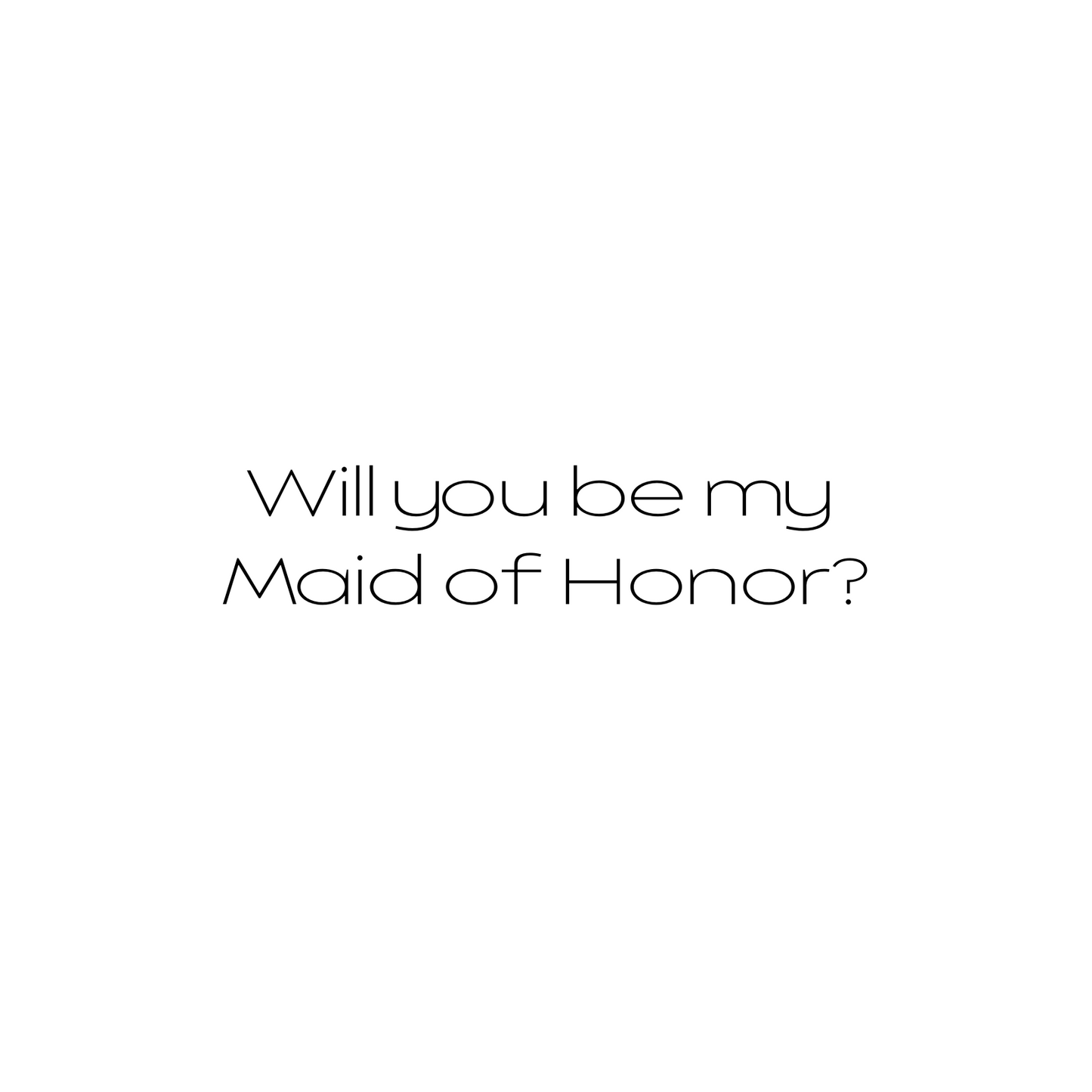 Maid of Honour Proposal Box Vinyl Sticker